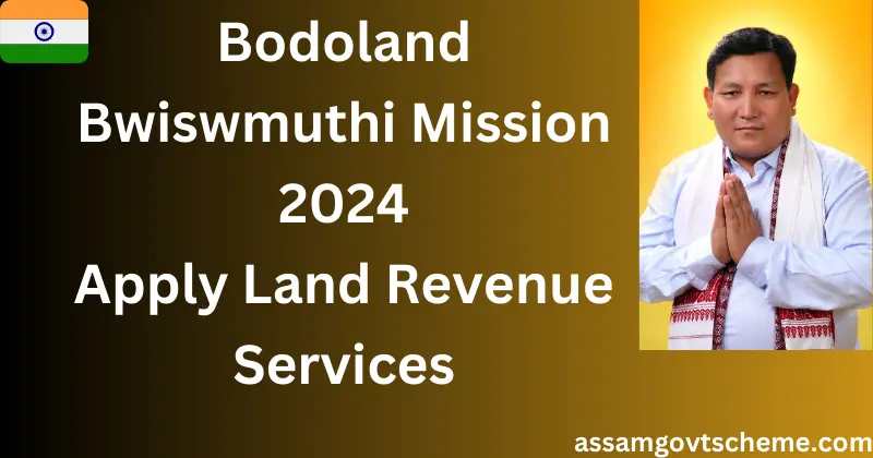 Bodoland Bwiswmuthi Mission 2024