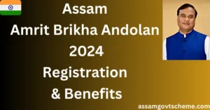 Assam Amrit Brikha Andolan 2024